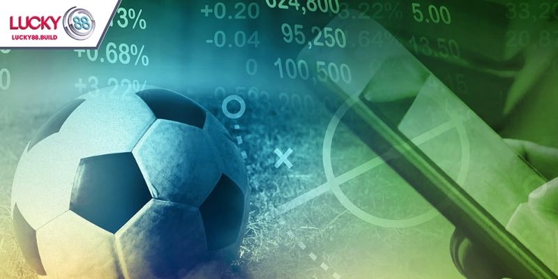 Anh em có thể dễ dàng tham gia cược bóng đá 