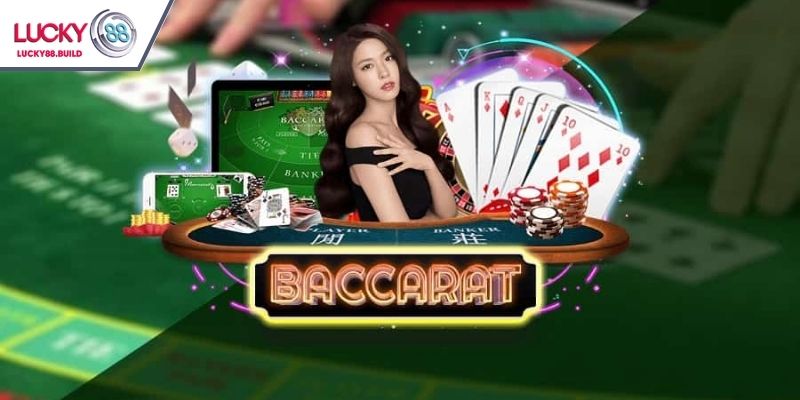 luật chơi baccarat